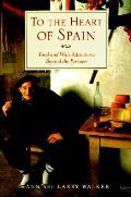 To The Heart Of Spain Food & Wine Advent