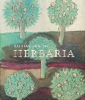 An Oak Spring Herbaria: Herbs and Herbals from the Fourteenth to the Nineteenth Centuries: A Selection of the Rare Books, Manuscripts and Work