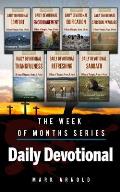 Daily Devotional The Week of Months Series
