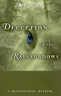 Deception In The Rainshadows - Signed Edition