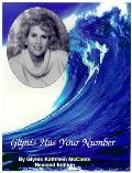 Glynis Has Your Number Revised Edition