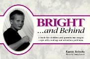 Bright & Behind A Book For Children & Pa