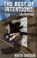 Best Of Intentions Avow Anthology