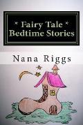 * Fairy Tale * Bedtime Stories