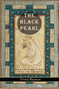 Black Pearl Spiritual Illumination in Sufism & East Asian Philosophies