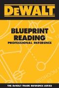 Dewalt Blueprint Reading Professional Reference