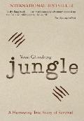 Jungle A Harrowing True Story of Survival
