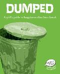 Dumped A Girls Guide to Happiness After Heartbreak