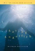 Saving Angelfish