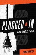 Plugged in: High Voltage Prayer