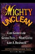 Mighty Unclean