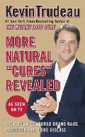 More Natural Cures Revealed Previously Censored Brand Name Products That Cure Disease