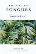 Troubled Tongues - Signed Edition