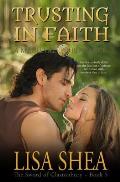 Trusting In Faith - A Medieval Romance