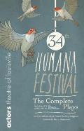 Humana Festival 2010 The Complete Plays