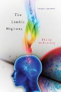 The Limbic Highway: ( our galactic connection )