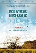 River House A Memoir