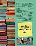 What Writers Do