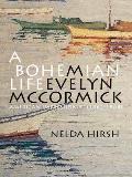 A Bohemian Life: M. Evelyn McCormick (1862-1948): American Impressionist
