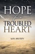 Hope for a Troubled Heart