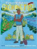 Farmer Will Allen and the Growing Table