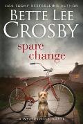 Spare Change: Family Saga (A Wyattsville Novel Book 1)