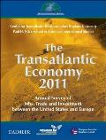 The Transatlantic Economy 2011: Annual Survey of Jobs, Trade and Investment Between the United States and Europe