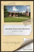 The American Pentecostal Movement: A Bibliographical Essay