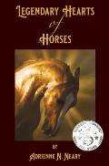 Legendary Hearts of Horses