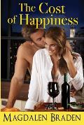 The Cost of Happiness: A Contemporary Romance