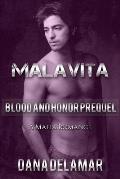 Malavita: Blood and Honor, Prequel