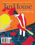 Tin House: Summer 2012: Summer Reading Issue