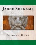 Jagoe Surname: Ireland: 1600s to 1900s