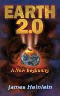 Earth 2.0 a New Beginning