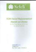 Tcm Facial Rejuvenation Hands-On Demo