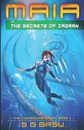 Maia and the Secrets of Zagran