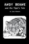 Andy Beane & the Tiger's Tale