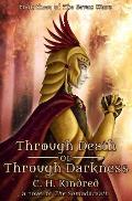 Through Death or Through Darkness: A Novel of the Somad?rsath