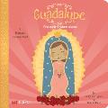 Guadalupe: First Words / Primeras Palabras: First Words - Primeras Palabras