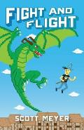 Fight & Flight
