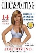 Chicaspotting: A Field Guide to Latinas of the United States