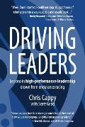 Driving Leaders: Lessons in high-performance leadership drawn from endurance racing