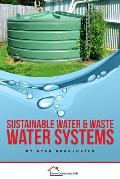 Sustainable Water and Waste Water Systems