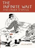 Infinite Wait & Other Stories
