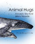 Animal Hugs: A Waverley Story Book for Children