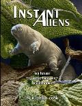 Instant Aliens