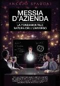 Messia D'Azienda: The Fundamental