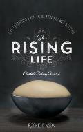The Rising Life: Challah Baking. Elevated