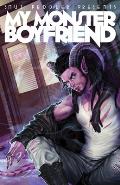Smut Peddler Presents My Monster Boyfriend