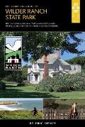 The Complete Guide to Wilder Ranch State Park